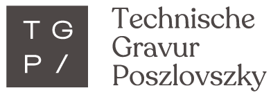 Technische Gravur Poszlovszky